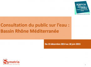 Plan de gestion de l’eau du bassin Rhône Méditerranée : le public a donné son avis