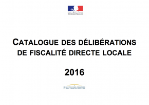 Le catalogue des délibérations de fiscalité directe locale 2016 est en ligne